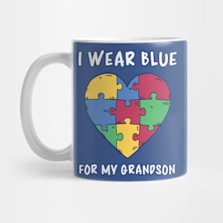 Autism Awareness, I Wear Blue For My Grandson Mug